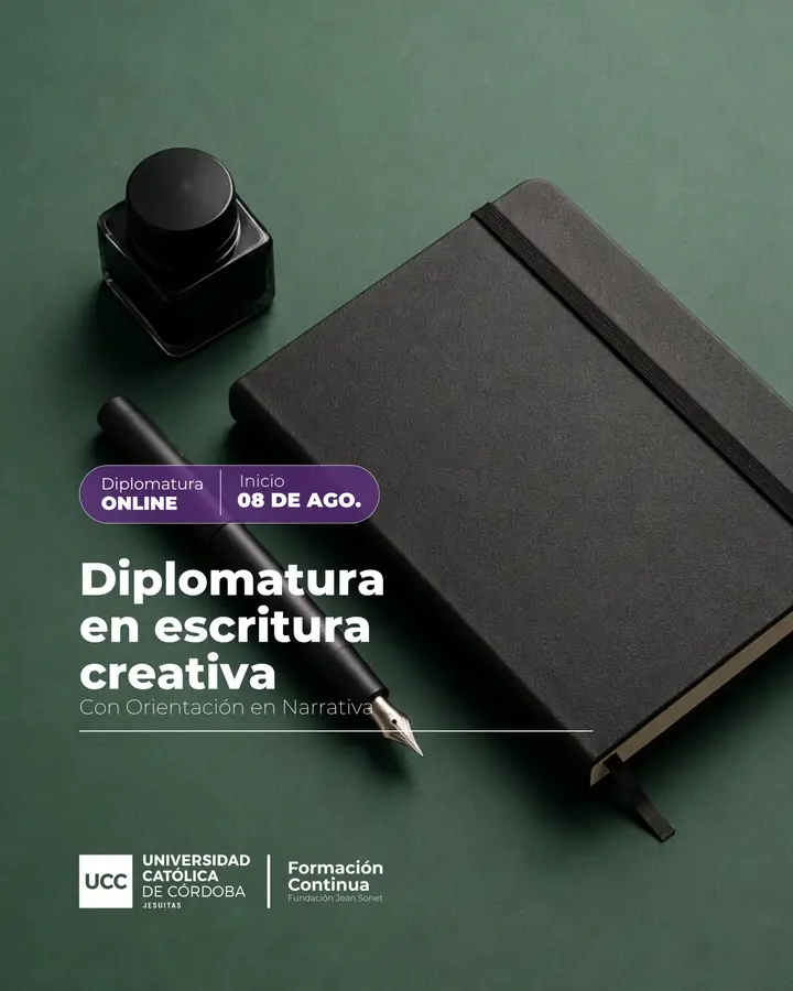 Afiche de la Diplomatura en Escritura Creativa con Orientación en Narrativa, Universidad Católica de Córdoba, modalidad online